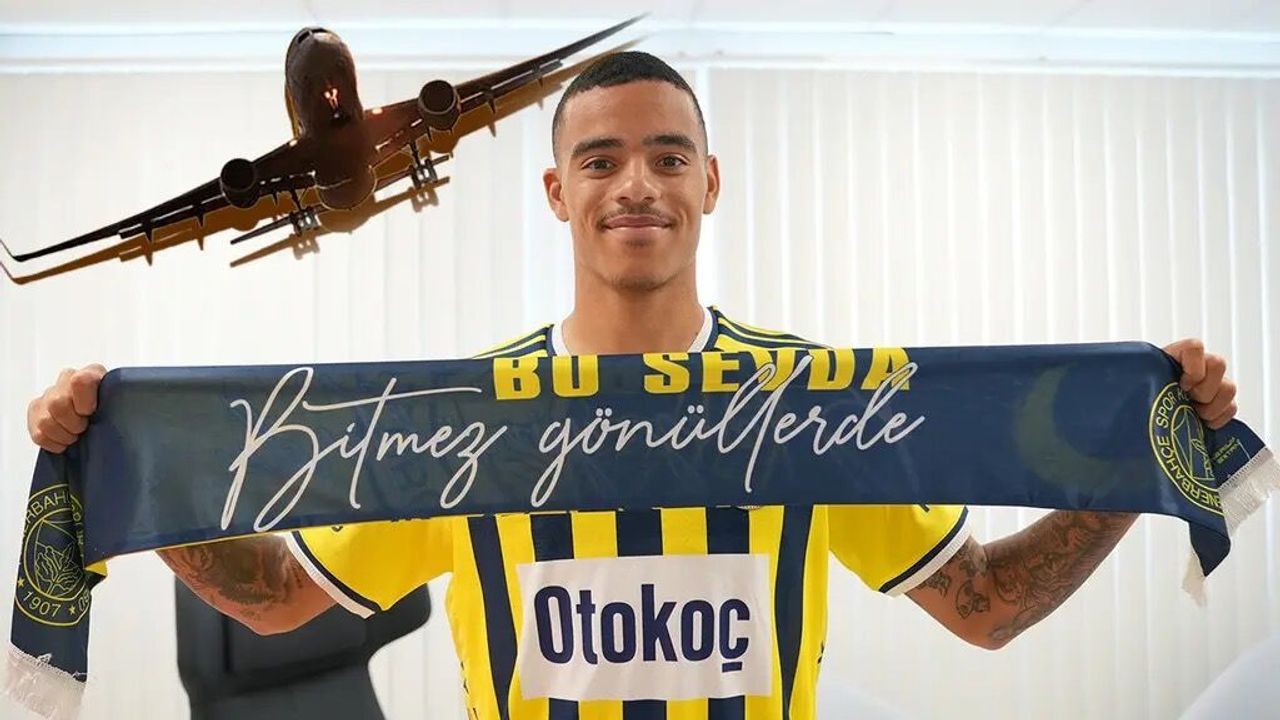 Fenerbahçe'de Mason Greenwood'un İstanbul'a geliş saati açıklandı