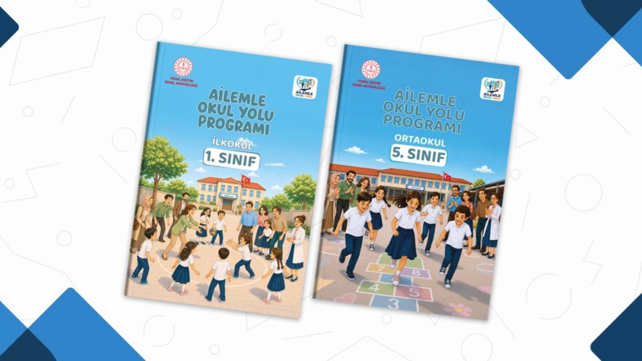 MEB, Ailemle Okul Yolu Programı ile öğrencilerin uyumunu destekliyor MEB, Ailemle Okul Yolu Programı ile öğrencilerin uyumunu destekliyor
