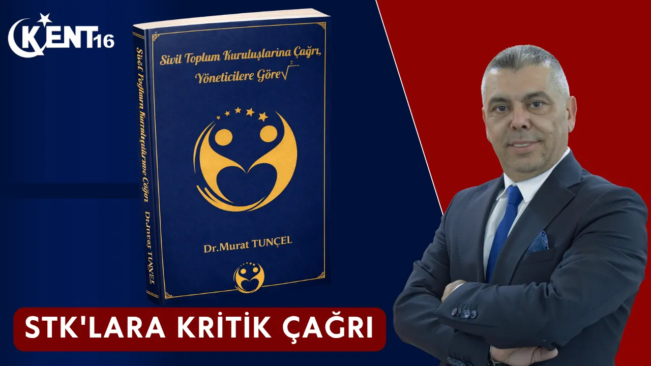 Dr. Murat Tunçel'den STK'lara Kritik Çağrı: Toplumun Geleceğinde Aktif Rol Alın