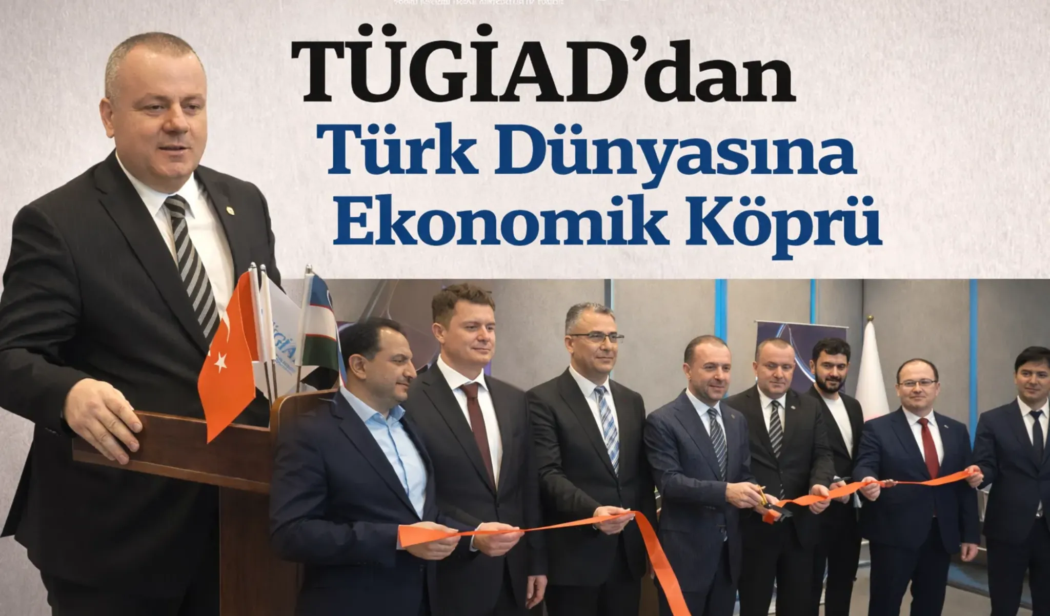 TÜGİAD Koordinatörü Cemal Ersoy: Türk Dünyasında Ekonomik İş Birliği Türkiye’den Yükseliyor