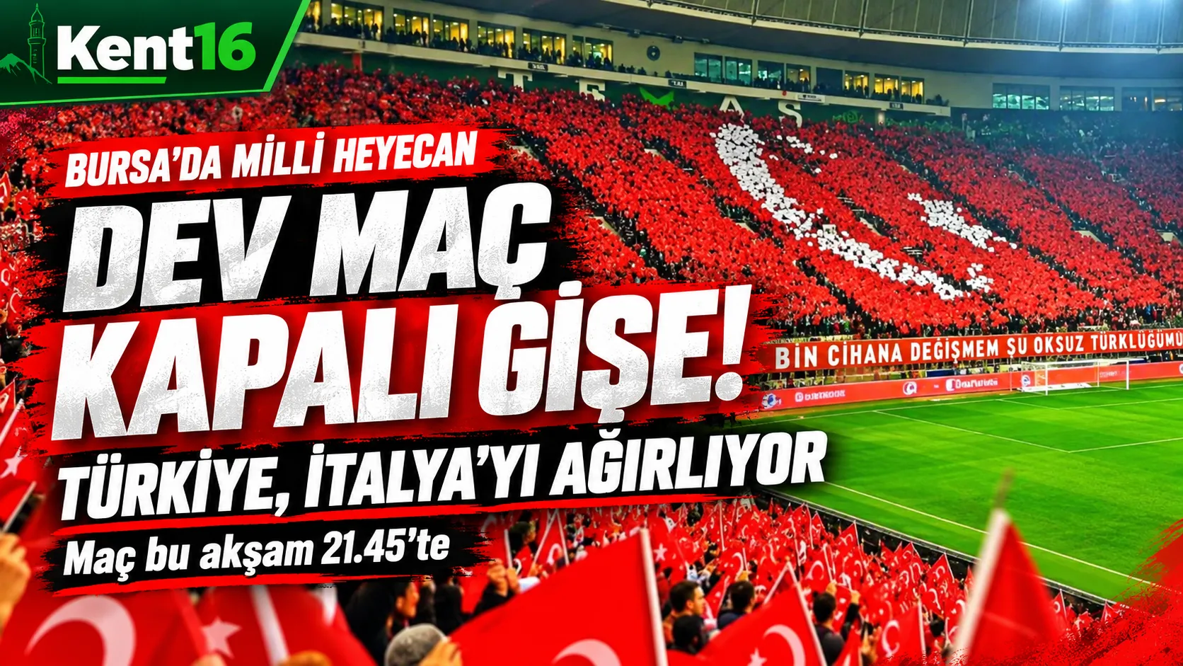 Bursa’da dev maç kapalı gişe! Türkiye, İtalya’yı ağırlıyor Bursa’da dev maç kapalı gişe! Türkiye, İtalya’yı ağırlıyor