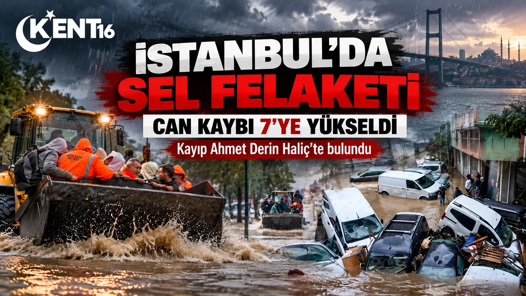 İstanbul’daki sel felaketinde acı bilanço! Can kaybı 7’ye yükseldi