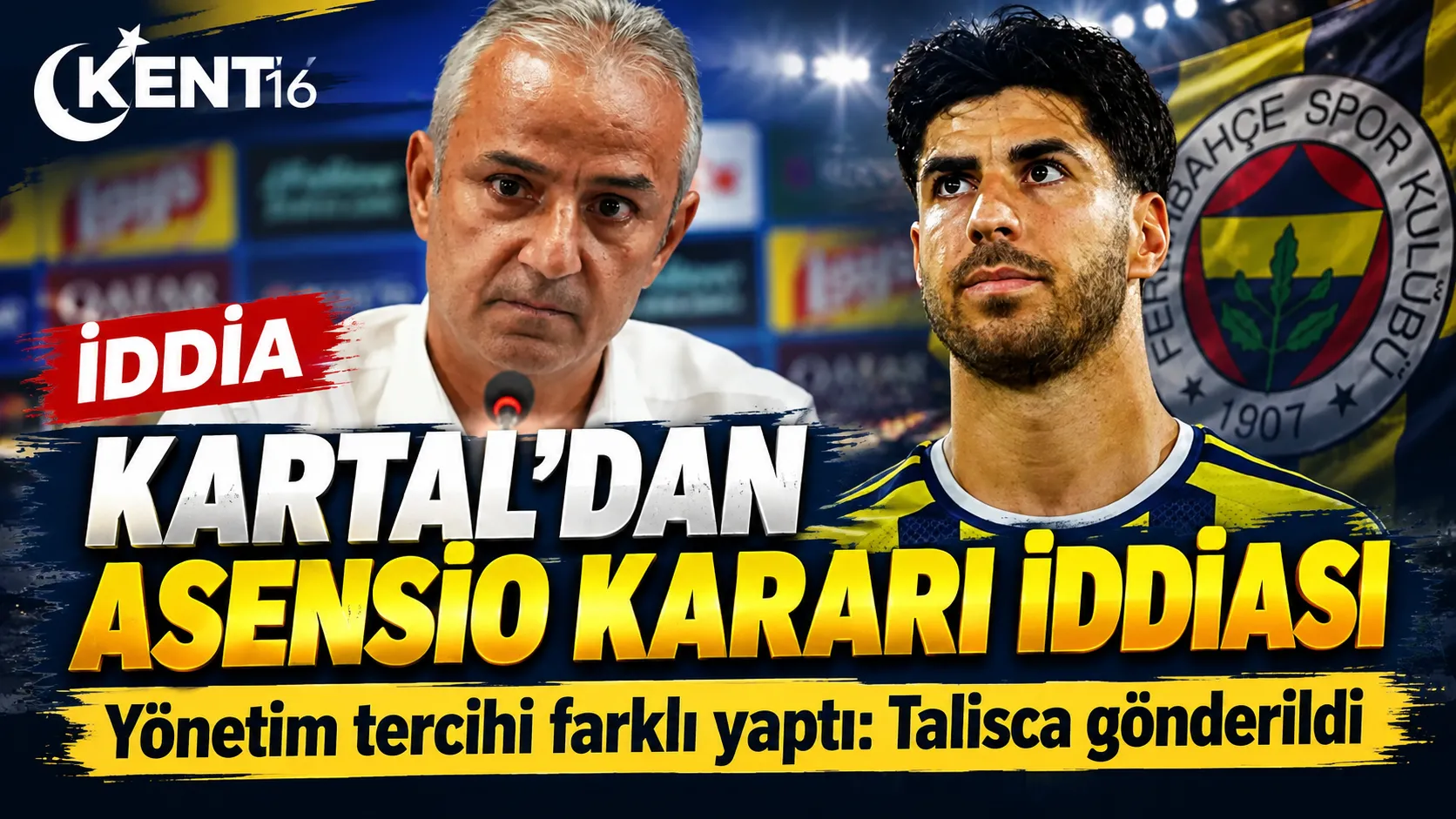 Fenerbahçe’de Asensio iddiası! İsmail Kartal’ın tercihi farklıymış