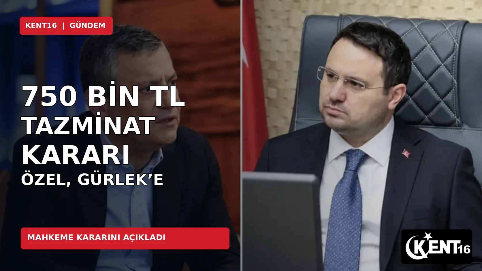 Akın Gürlek, Özgür Özel’den 750 bin TL tazminat kazandı